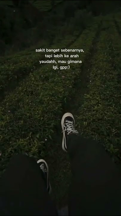 STORY WA SAD || SADBOY || STORY WA TERBARU KEREN 2022 #storywa #storywhatsapp #storysad #sad #short