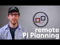 Piplanning app  the solution for remote safe pi plannings