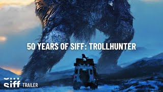 SIFF Cinema Trailer: Trollhunter