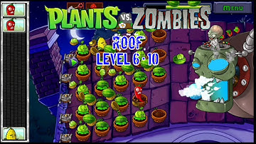 Plants Vs Zombies FREE || Roof mode || Level 6 to 10 (Ending)