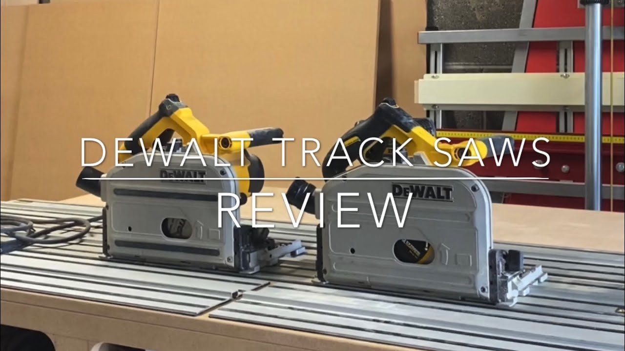Jones Interiors Dewalt track saw plunge saw review cordless