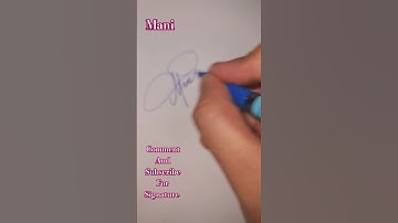 Mani Signature #signature #art #calligraphy #signaturestyle #calligraphyart #handwriting