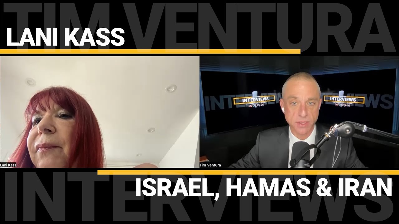 Lani Kass - Israel, Hamas & Iran