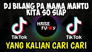 DJ BILANG PA MAMA MANTU KITA SO SIAP VIRAL- YANG KALIAN CARI CARI!!
