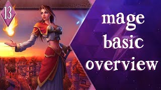 Mage Class Overview - WoW Beginner's Guide : Part 13