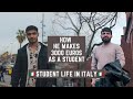 Student Life And Living Cost In Italy || How To Get A Residence Permit In Italy