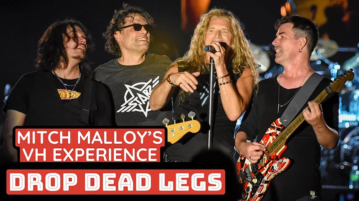 MITCH MALLOY'S VH EXPERIENCE "DROP DEAD LEGS" LIVE