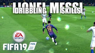 Lionel Messi FIFA 19 | Dribbling Skills HD