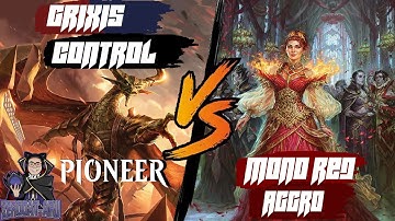 Grixis Control vs Mono Red Aggro  - MTG Pioneer