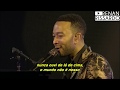 John Legend - Love Me Now (Tradução)