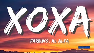 Farruko x El Alfa - XOXA (Letra/Lyrics)
