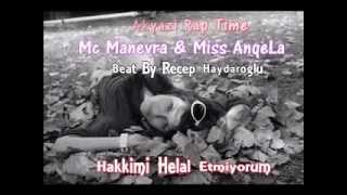 Hakkımı Helal Etmiyorum - Mc Manevra & Miss AnqeLa Resimi