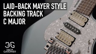 Video thumbnail of "Laid Back Mayer Style Backing Track in C | Paul Davids' Improv Challenge | Jack Gardiner"