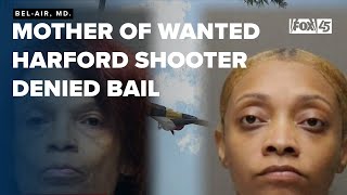 Mother of wanted Harford mall shooter denied bail