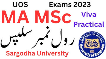 MA MSc Practical/Viva Roll No Slips 2023 Sargodha University | MA MSc Exams 2023 Roll No Slips UOS
