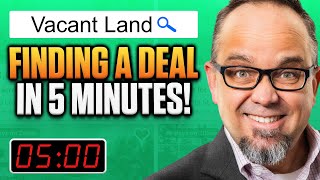 Watch Me Find A Vacant Land Deal in 5 Minutes or Less ⏰