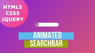Animated Search Bar [ HTML5/CSS3/JQuery ]