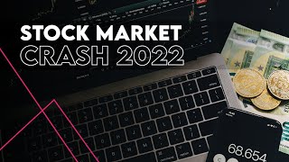 Stock Market Crash 2022 |What You Need To Do Now