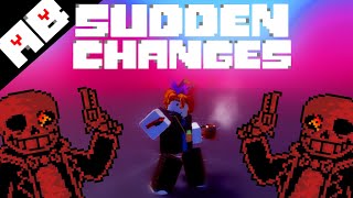 Jugando como Sudden Changes Sans || Alternate Battlegrounds Jugando como Sudden Changes Sans || Alternate Battlegrounds