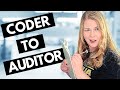 MEDICAL CODER TO MEDICAL AUDITOR TRANSITION - WHAT IT TAKES TO GET INTO MEDICAL CODING AUDITING