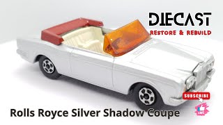 Rolls Royce Silver Shadow Coupe no 69 ‐ Matchbox - Diecast Restore & Rebuild
