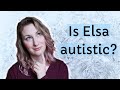 More Autistic Headcanons! Elsa, Mr Bean and more...