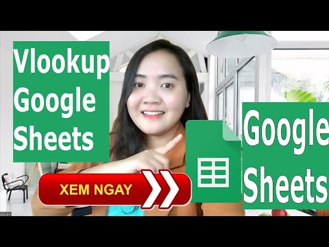 cách dùng hàm vlookup trong google sheet