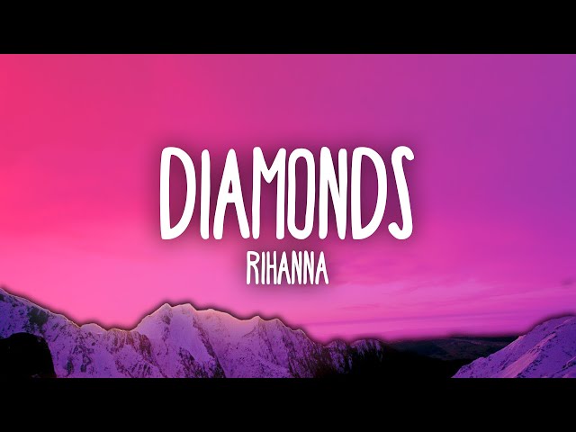 Rihanna - Diamonds class=