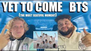 BTS - YET TO COME (official video) | REACTION/REVIEW