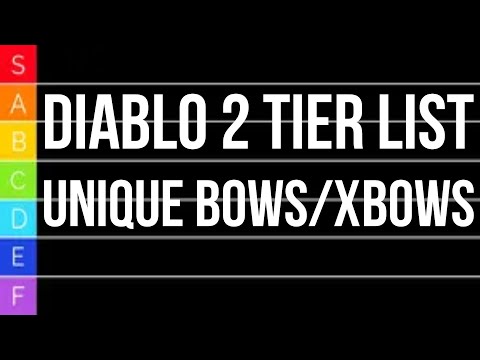 Diablo 2 TIER LIST - Unique Bows/Crossbows - NOW WITH STATS SHOWN!