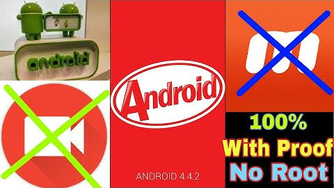 Screen Recorder In Android 4.4.2 | No Root No PC | With Proof 1000%