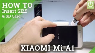 XIAOMI Mi A1 INSERT SIM & SD / Nano SIM and Micro SD Slot XIAOMI Mi A1 INSERT SIM & SD / Nano SIM and Micro SD Slot
