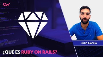 QUÉ ES RUBY ON RAILS