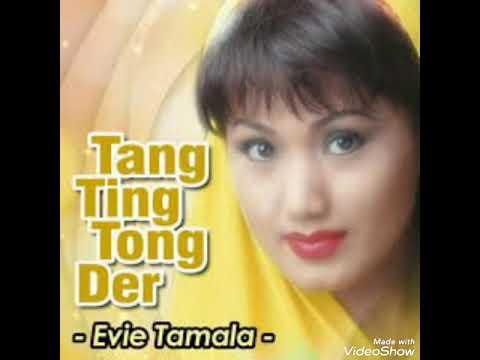 Tang Ting Tong Der - EVIE TAMALA ( lagu dangdut jadul )