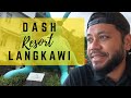 Dash Resort Langkawi memang TERBAIKKKK ! Ok Guyss Jom kita serbu Dash Resort dan review tempat dia..