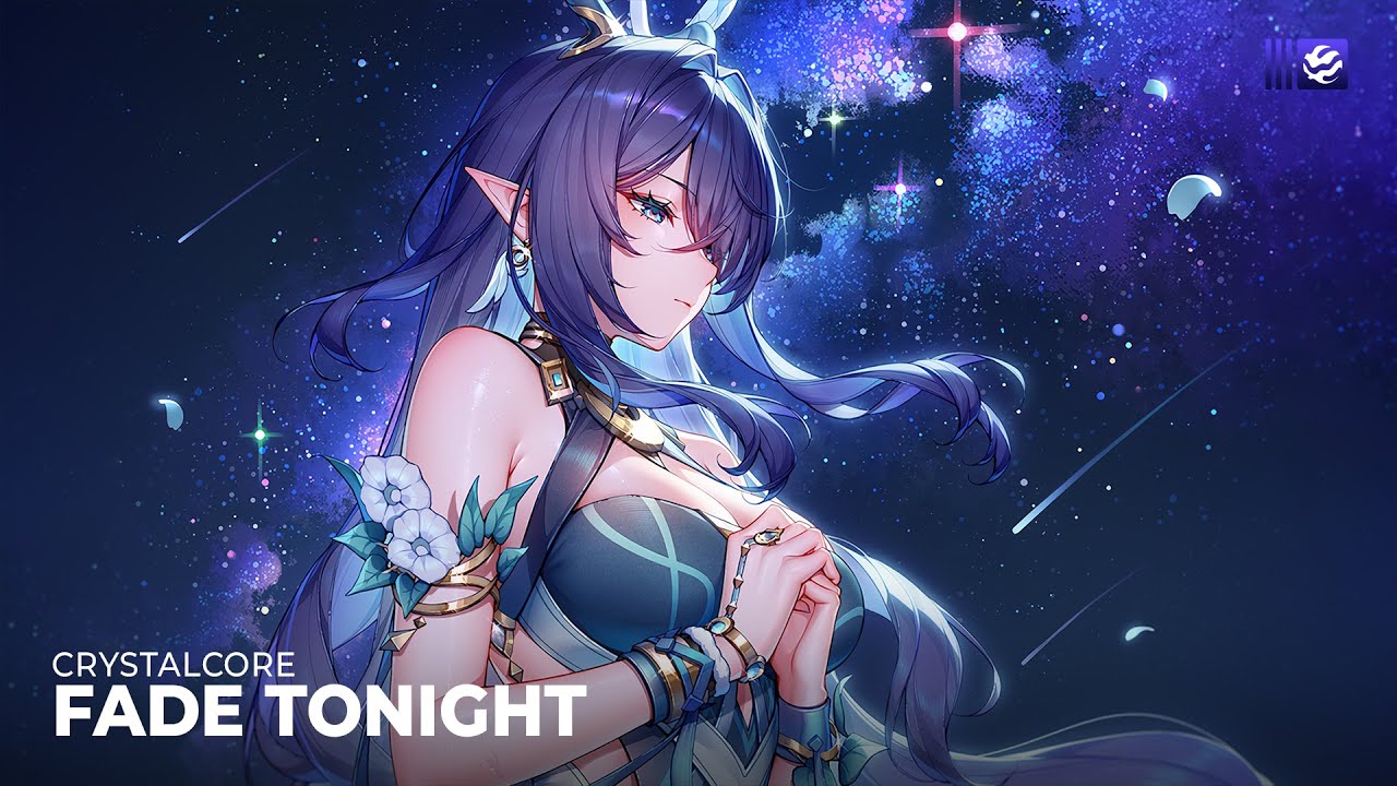 CrystalCore - Fade Tonight