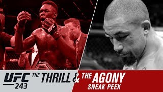UFC 243: The Thrill and the Agony - Sneak Peek