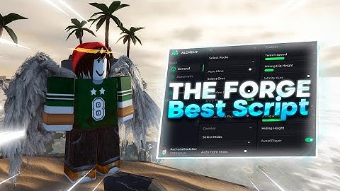 The Forge Script Gui No Key — Auto Farm Ore & Mod, Instant Forge, Reduce Lag and More! *WORKING*