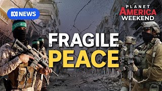 Cracks forming in Trump's Gaza peace deal | Planet America
