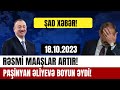 Ən Son Xəbərlər 18.10.2023 Xeber Dairesi