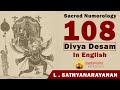 Sacred Numerology of 108 Divya Desam L Satyanarayana