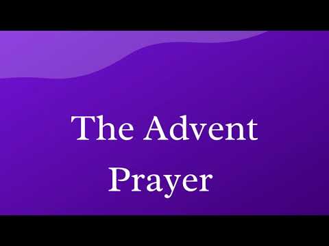 The Advent Prayer