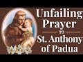 St anthony prayer  the unfailing prayer to st anthony of padua the miracle worker