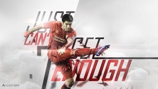 Luis Suarez - The Perfect Striker - Liverpool FC ● HD