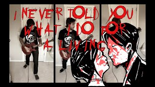 "I Never Told You What I Do For A Living" MCR Guitar Cover