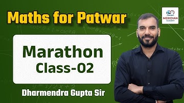 Patwar Maths Marathon Class Part-2 By Dharmendra Gupta SIr || Meridian Academy
