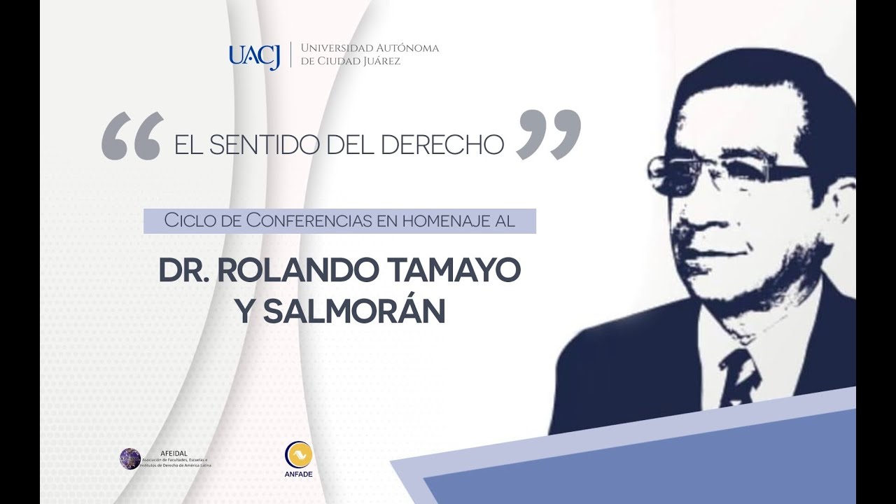 Ciclo Internacional de Conferencias en Homenaje al Dr. Rolando Tamayo y
