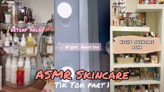 ASMR Skincare-an | Part 1 | Tik Tok