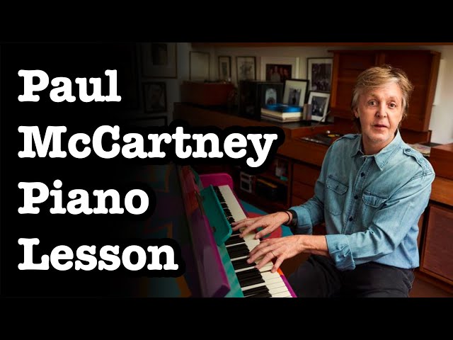 Paul McCartney's Piano Lesson - YouTube