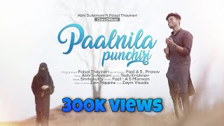 Paalnila Punchiri - Reprised | Abhi Sulaimani ft. Faisal Thayineri